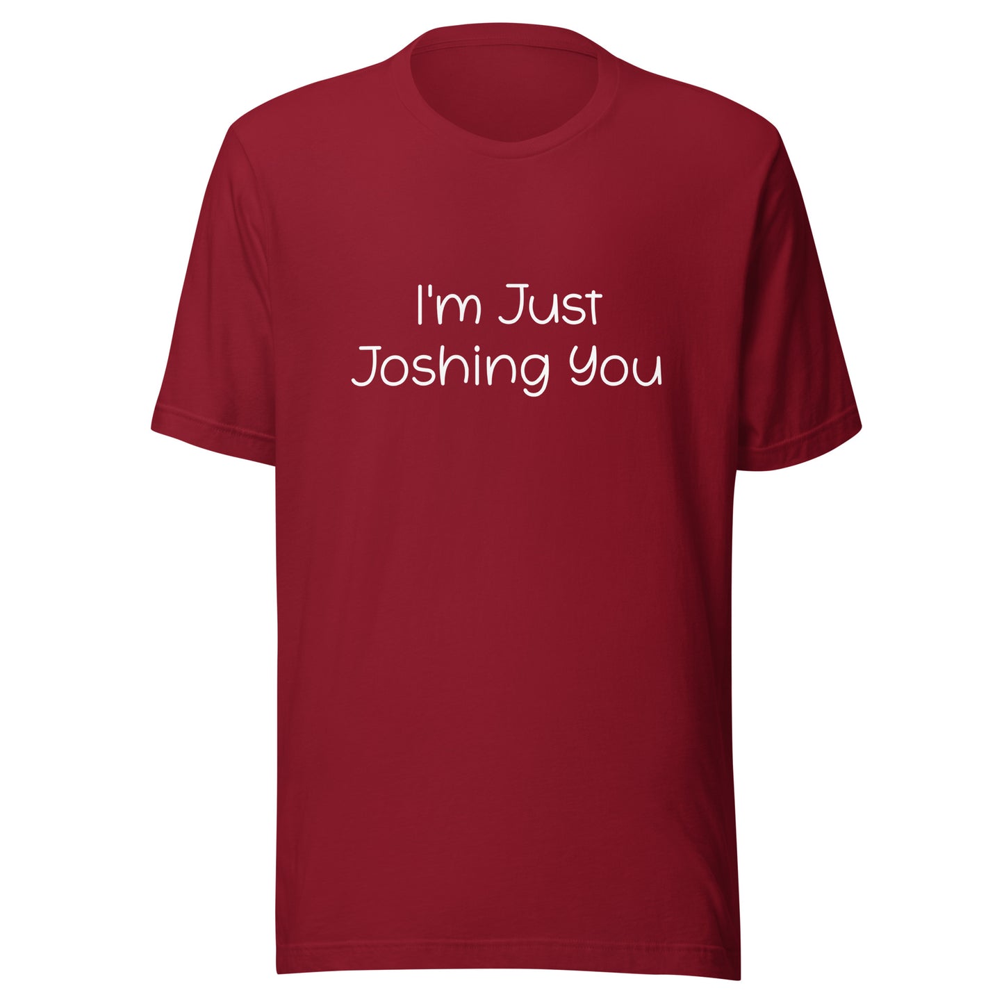 Joshing Tee